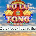 Lock it Link – Lu Lu Tong Slots