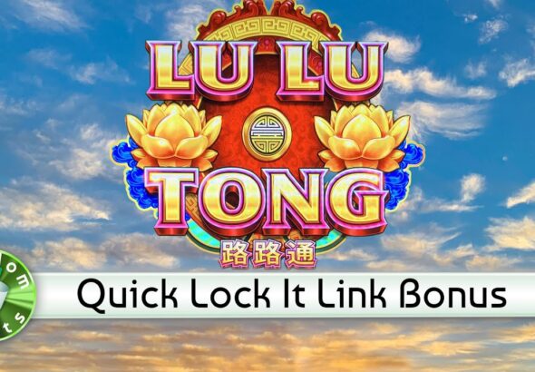 Lock it Link – Lu Lu Tong Slots